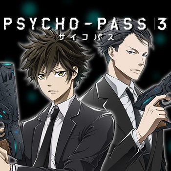 PSYCHO-PASS サイコパス 3 FIRST INSPECTOR