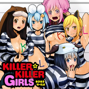 KILLER☆KILLER GIRLS！