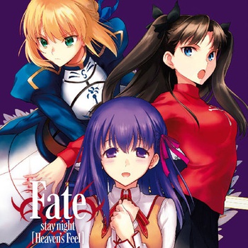 Fate/stay night [Heaven's Feel]